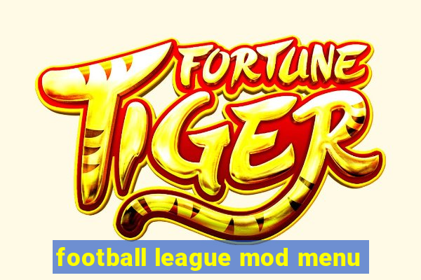 football league mod menu